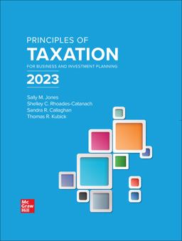 Loose Leaf for Principles of Taxation for Business and Investment Planning 2023 Edition 26th 9781266023613 Front Cover