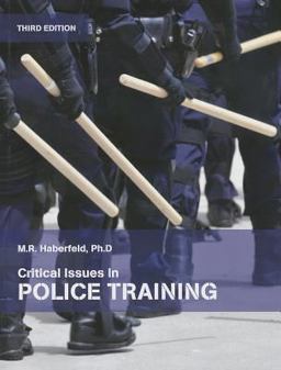 Critical Issues in Police Training 2nd 9781269437912 Front Cover
