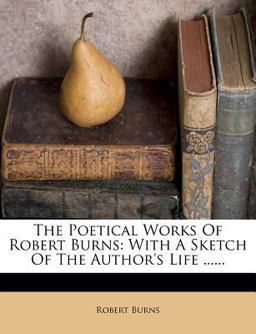 The Poetical Works of Robert Burns