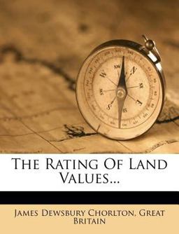 The Rating of Land Values