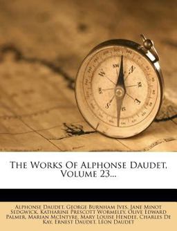 The Works of Alphonse Daudet