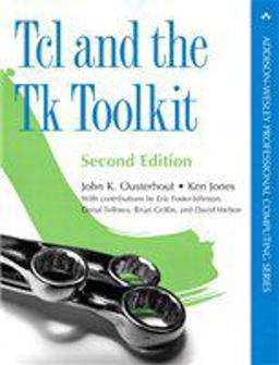 TCL and the TK Toolkit 2010 9781282677227 Front Cover