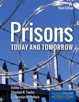 Prisons Today and Tomorrow 3rd 9781284020212 Front Cover
