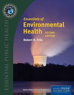 Essentials of Environmental Health 2nd 9781284026337 Front Cover