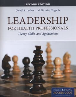 Leadership for Health Professionals Theory, Skills, and Applications 2nd 9781284026887 Front Cover