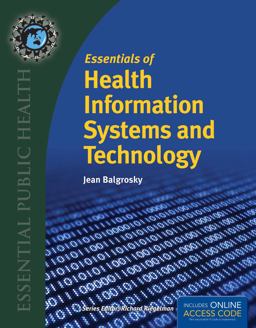 Essentials of Health Information Systems and Technology  9781284036114 Front Cover