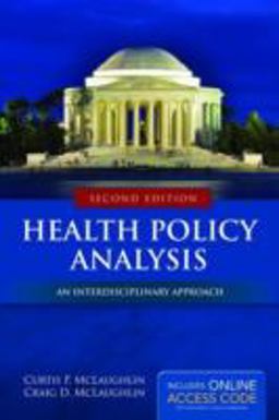 Health Policy Analysis : an Interdisciplinary Approach 2nd 9781284037777 Front Cover