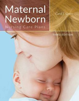 Maternal Newborn Nursing Care Plans: 3rd 9781284038538 Front Cover