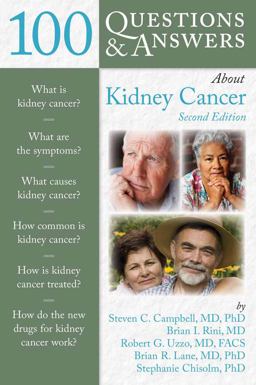 100 Questions and Answers about Kidney Cancer