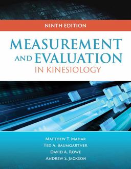 Measurement for Evaluation in Kinesiology 9th 9781284040753 Front Cover