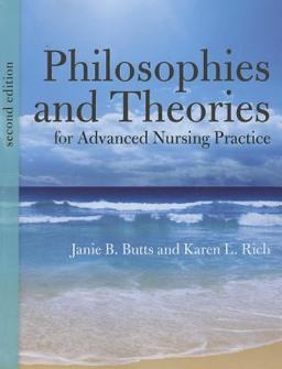 Philosophies and Theories for Advanced Nursing Practice 2nd 9781284041347 Front Cover