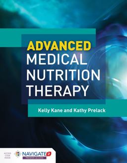 Advanced Medical Nutrition Therapy 1st 9781284042634 Front Cover