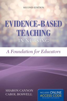 Evidence-Based Teaching in Nursing: Foundation for Educators 2nd 9781284048322 Front Cover