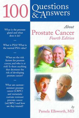 100 Questions and Answers about Prostate Cancer 4th 9781284052442 Front Cover