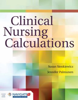 Clinical Nursing Calculations  9781284057522 Front Cover
