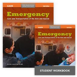Emergency Care and Transportation of the Sick and Injured, Tenth Edition + Emergency Care and Transportation of the Sick and Injured Student Workbook
