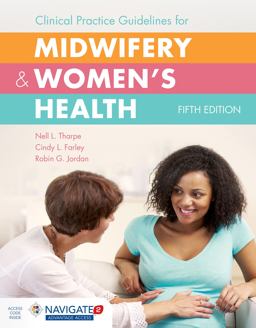 Clinical Practice Guidelines for Midwifery & Women's Health:  9781284070217 Front Cover