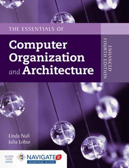 The Essentials of Computer Organization and Architecture 4th 2015 Revised  9781284074482 Front Cover