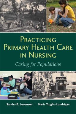 Practicing Primary Health Care in Nursing: Caring for Populations  9781284078107 Front Cover