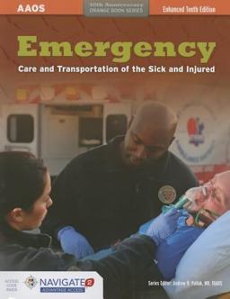 Emergency Care and Transportation of the Sick and Injured, Enhanced Tenth EditionaIncludes Navigate 2 Advantage Access