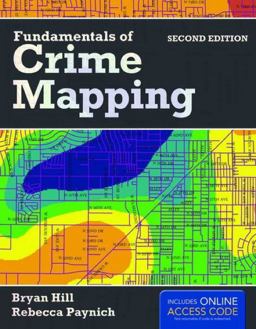Fundamentals of Crime Mapping Text with Internet Access Code 2nd 9781284086072 Front Cover