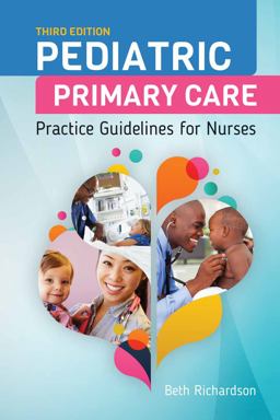 Pediatric Primary Care Practice Guidelines for Nurses 3rd 9781284093100 Front Cover