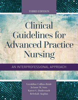 Clinical Guidelines for Advanced Practice Nursing 3rd 9781284093131 Front Cover