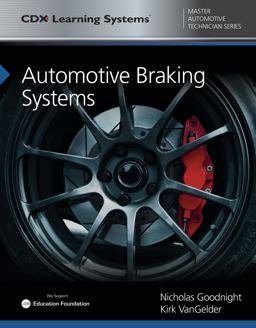 Automotive Braking Systems CDX Master Automotive Technician Series  9781284102123 Front Cover