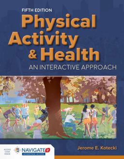 Physical Activity and Health 5th 9781284102307 Front Cover