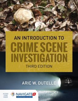 Introduction to Crime Scene Investigation 3rd 9781284108149 Front Cover