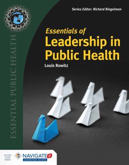 Essentials of Leadership in Public Health  9781284111484 Front Cover