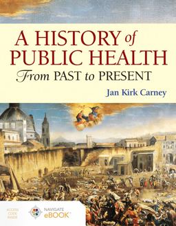 A Concise History of Public Health: 2018 9781284111774 Front Cover