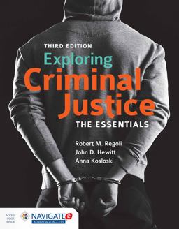 Exploring Criminal Justice the Essentials 3rd 9781284112979 Front Cover