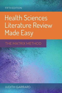 Health Sciences Literature Review Made Easy the Matrix Method 5th 9781284115192 Front Cover