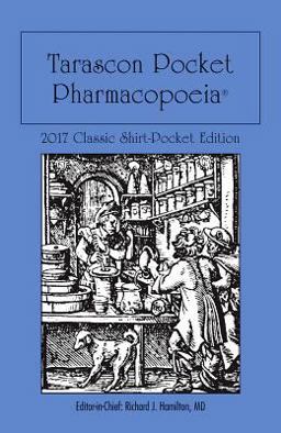 Tarascon Pocket Pharmacopoeia 2017: Classic Edition  9781284118995 Front Cover