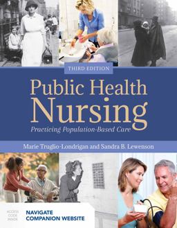 Public Health Nursing + Navigate 2 Advantage: Practicing Population-based Care  9781284121292 Front Cover