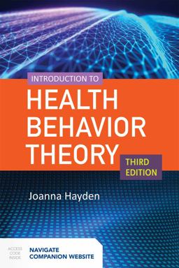 Introduction to Health Behavior Theory 3rd 9781284125115 Front Cover