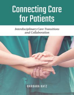 Interdisciplinary Care Transitions & Collaboration:  9781284129427 Front Cover