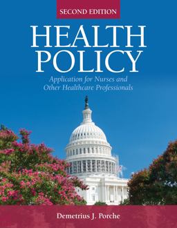 Health Policy Application for Nurses and Other Health Care Professionals 2nd 9781284130386 Front Cover