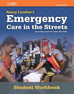 Nancy Caroline's Emergency Care in the Streets Student Workbook (with Answer Key) 8th 9781284142259 Front Cover