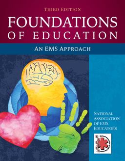Foundations of Education: an EMS Approach 3rd 9781284145168 Front Cover