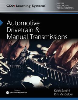 Automotive Drivetrain and Manual Transmissions CDX Master Automotive Technician Series  9781284145267 Front Cover