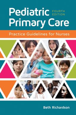 Pediatric Primary Care Practice Guidelines for Nurses 4th 9781284149425 Front Cover