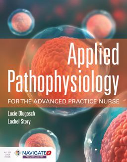 Applied Pathophysiology for the Advanced Practice Nurse  9781284150452 Front Cover