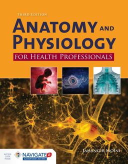 Anatomy and Physiology for Health Professionals 3rd 9781284151978 Front Cover