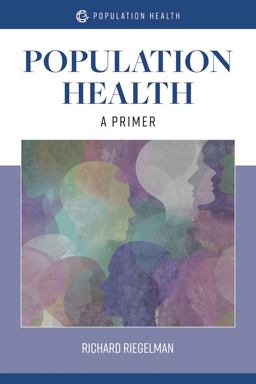 Population Health: a Primer a Primer  9781284152227 Front Cover