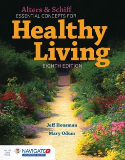 Alters and Schiff Essential Concepts for Healthy Living 8th 9781284152791 Front Cover
