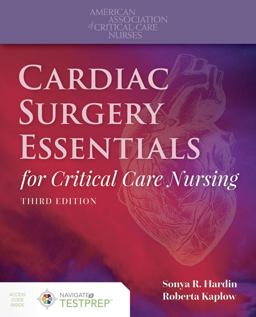 Cardiac Surgery Essentials for Critical Care Nursing 3rd 9781284154214 Front Cover