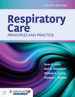 Respiratory Care Principles and Practice: Respiratory Care: Principles & Practice  9781284155228 Front Cover