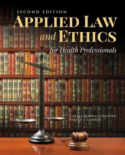 Applied Law and Ethics for Health Professionals 2nd 9781284155594 Front Cover